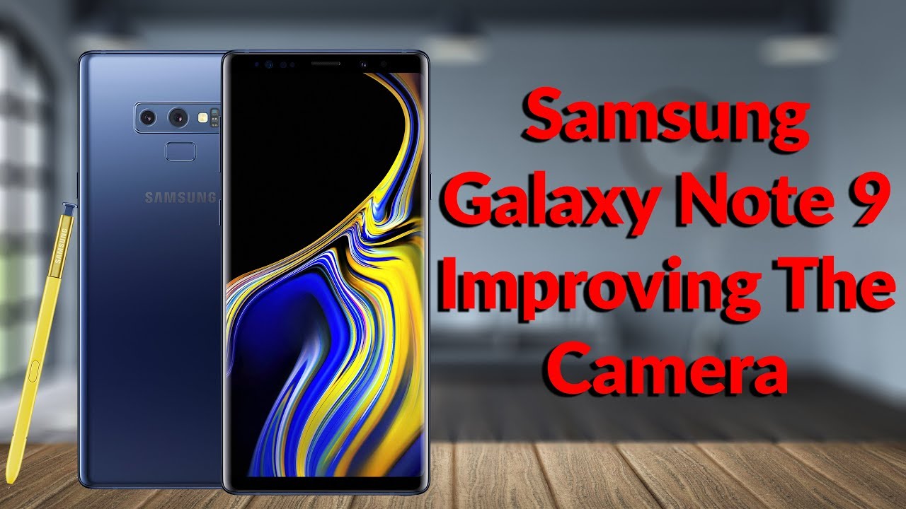 Samsung Galaxy Note 9: как настроить идеальную камеру — YouTube Tech Guy