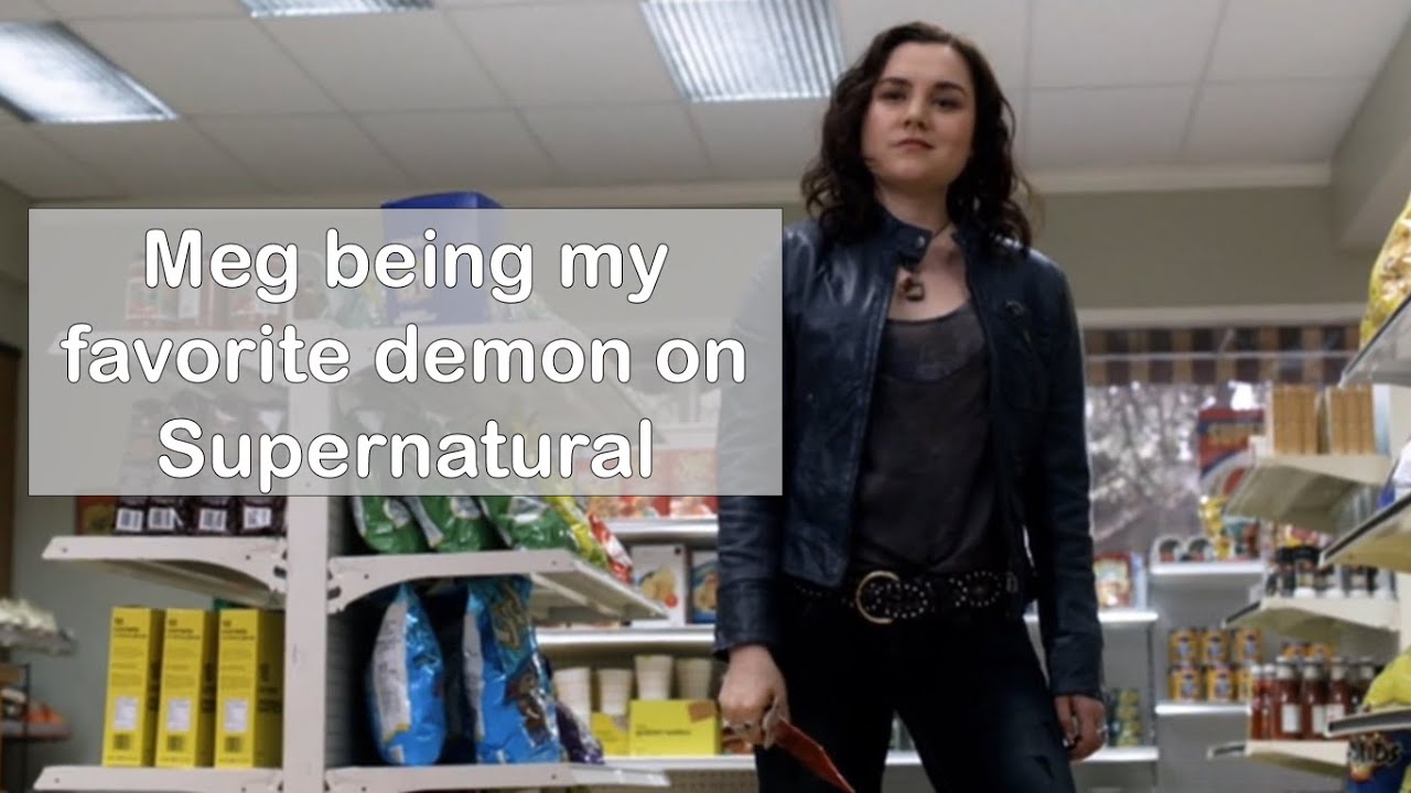 Meg being my favorite demon on Supernatural for 23 minutes | Supernatural Crack Edit