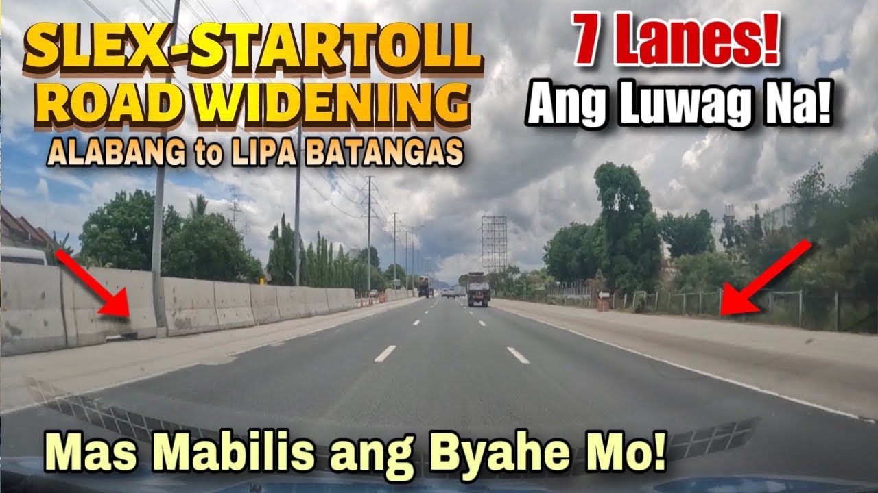 Ang Luwag Na ! Talo ang NLEX ! SLEX Alabang to STARTOLL Lipa City Road Widening May 2025 Update