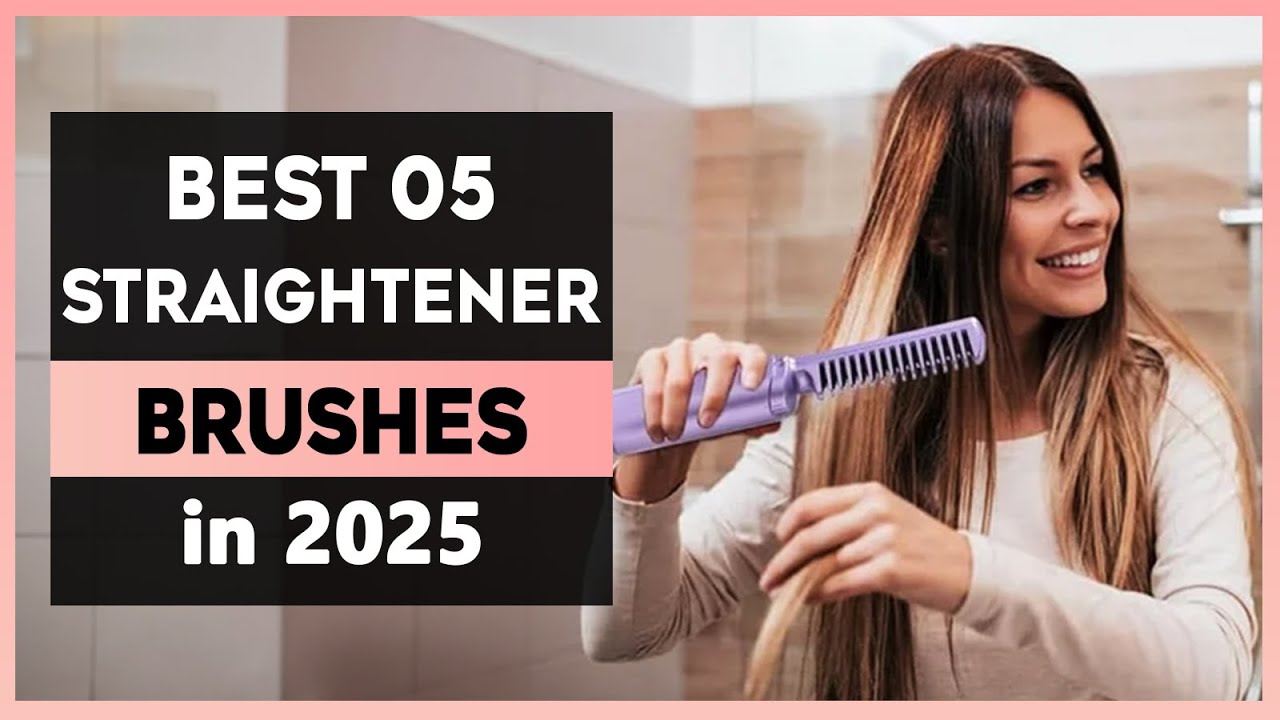 The Best 05 Hair Straightener Brush in 2025