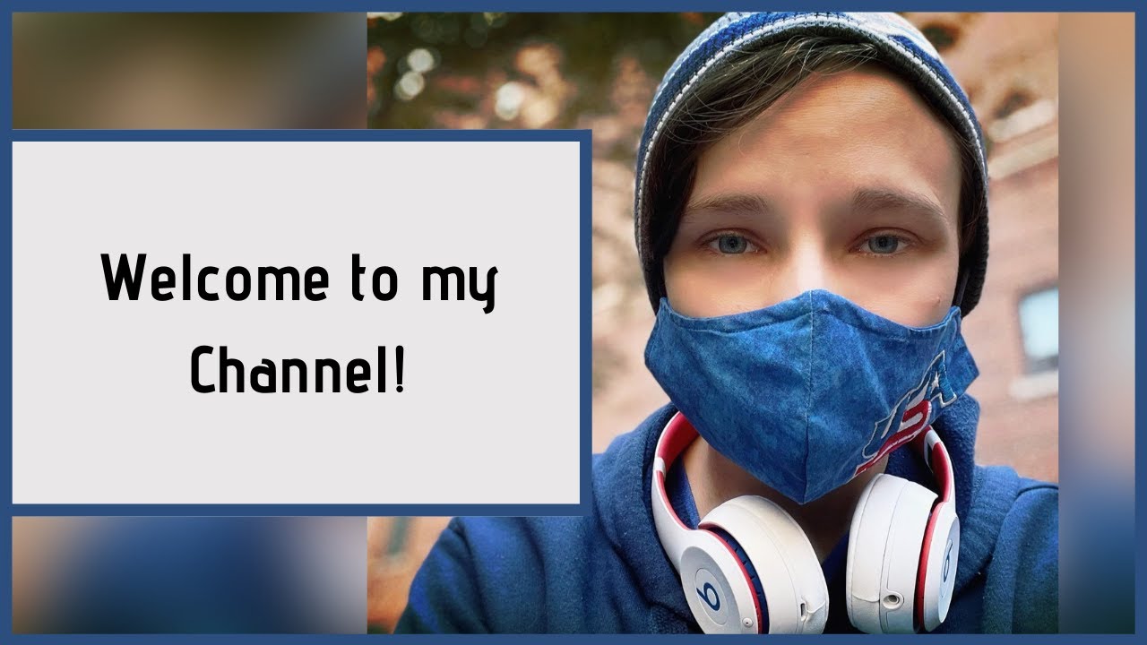 Welcome to my Channel!