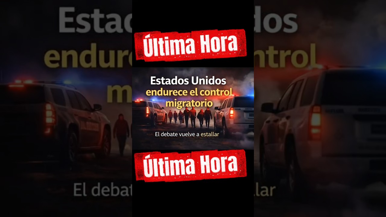 Estados Unidos endurece el control migratorio | El debate vuelve a estallar