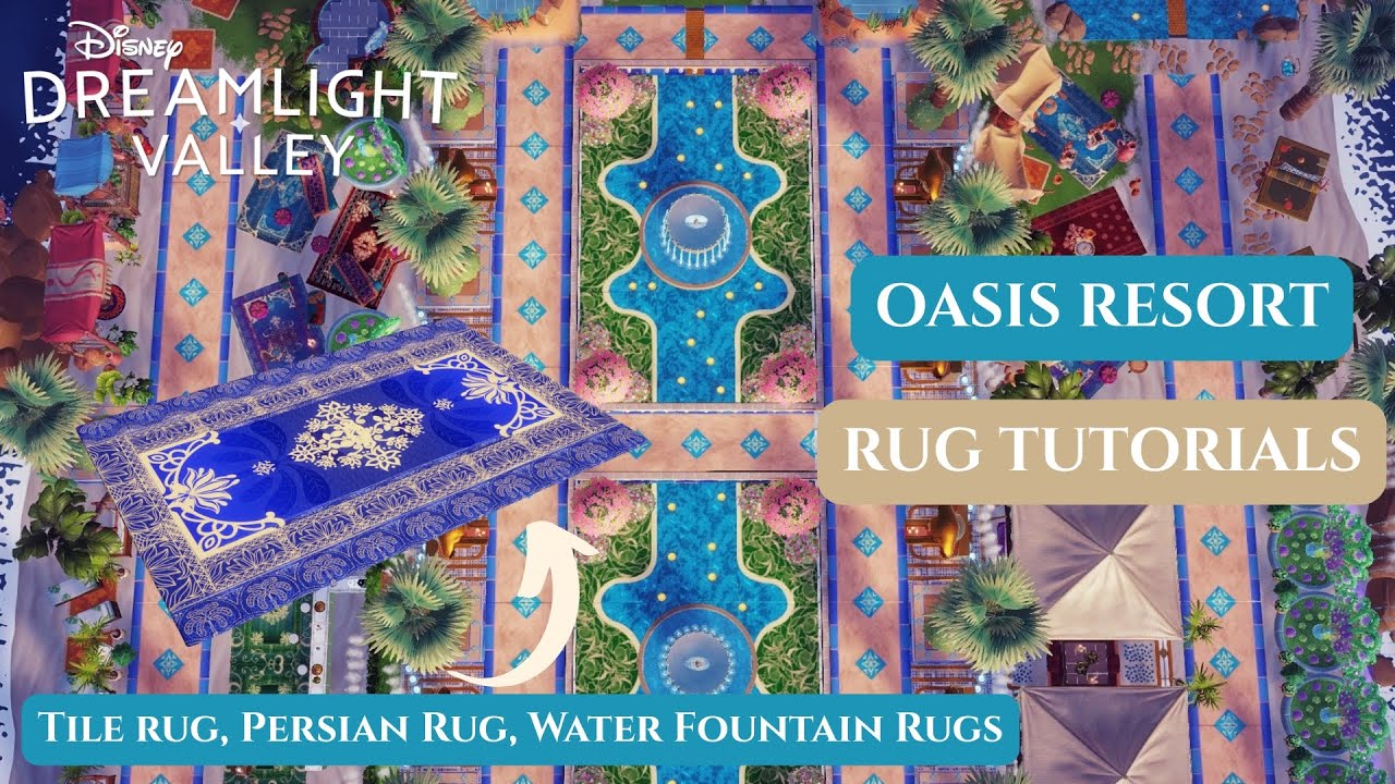TOUCH OF MAGIC RUG TUTORIALS | Oasis Resort | Disney Dreamlight Valley