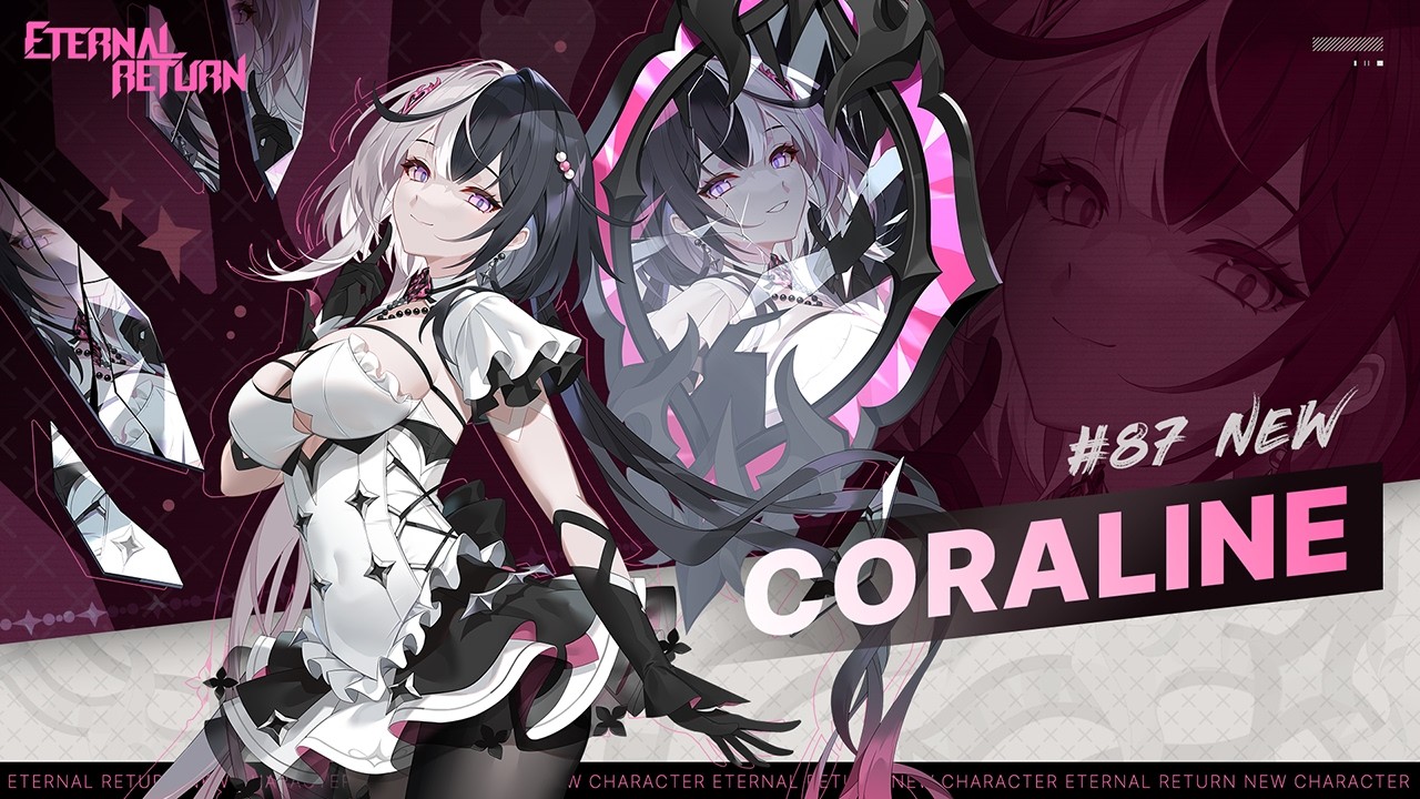 [New Character] Coraline Preview | Eternal Return