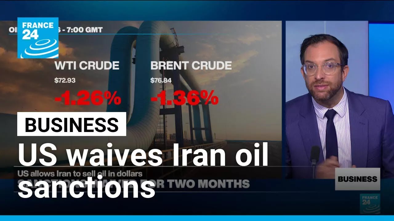 US waives Iran oil sanctions as part of 60-day peace negotiations &bull; FRANCE 24 English