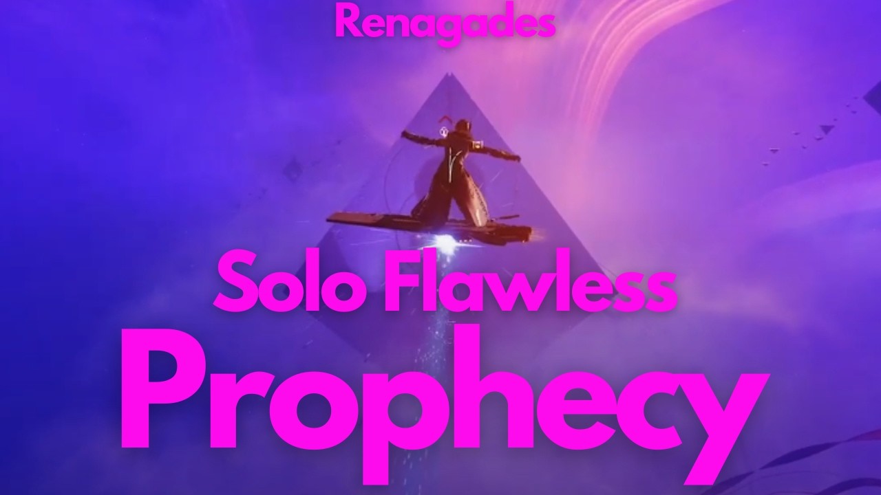 Destiny 2 Solo Flawless Prophecy In Renegades