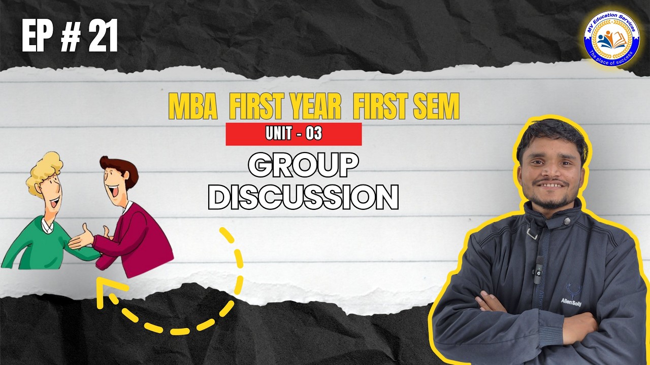 📘 Group Discussion | Communication for Employment | MBA First Year | Unit 4 (Topic 2)