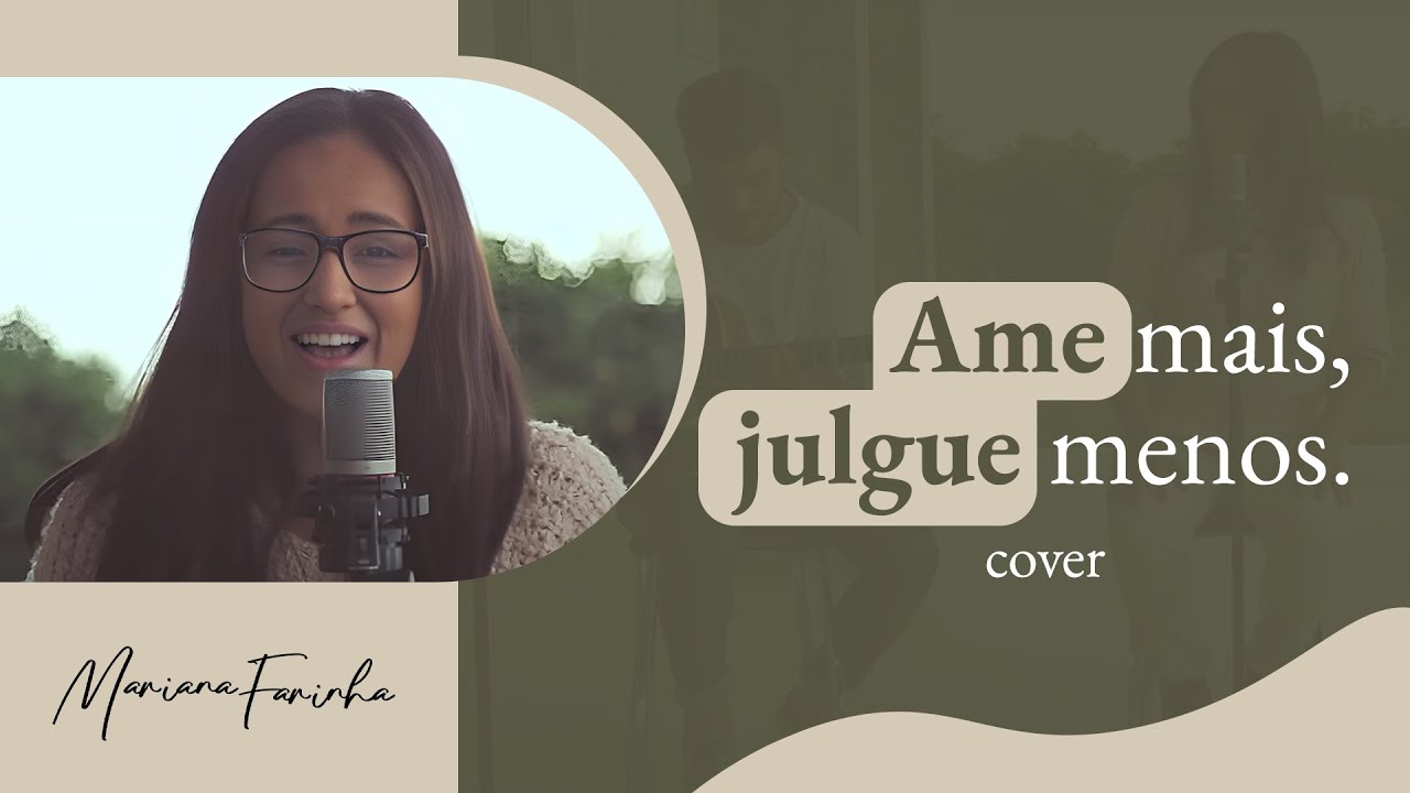 Marcela Taís - Ame Mais Julgue Menos (Mariana Farinha - Cover)