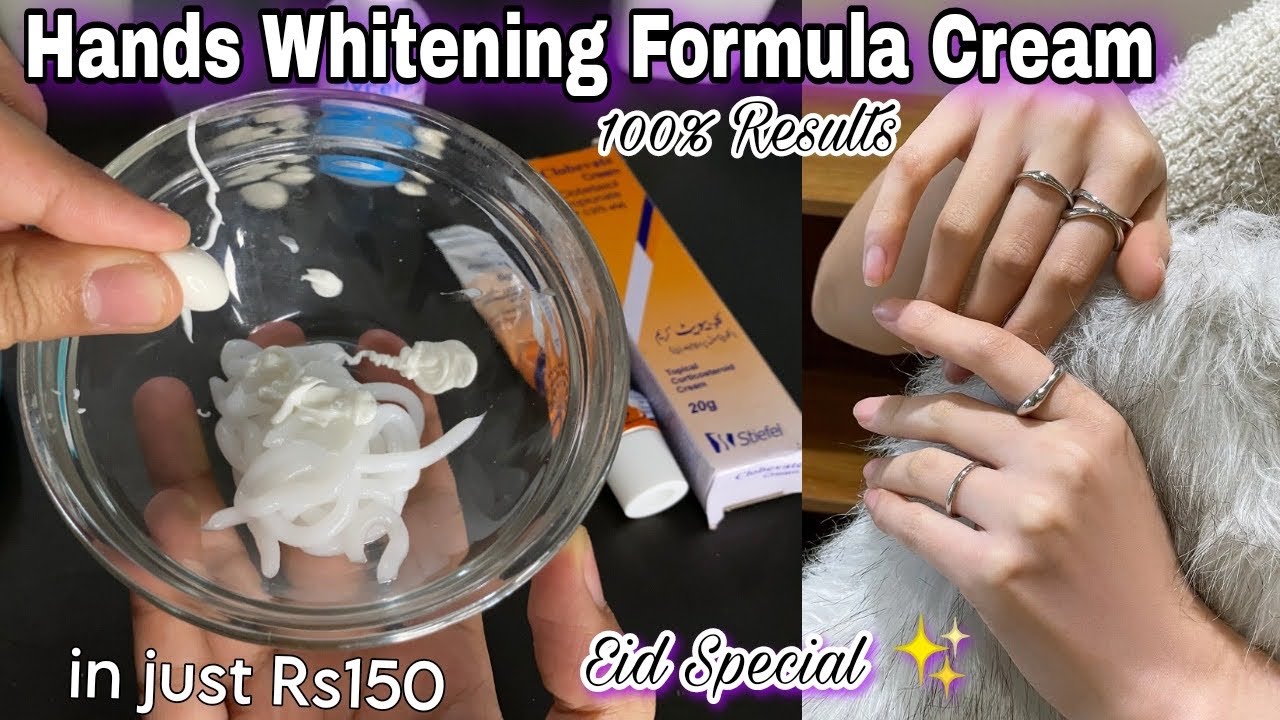 Hands And Feet Whitening Formula Cream || Hands Whitening Clobevate Formula Cream || Eid Special ||
