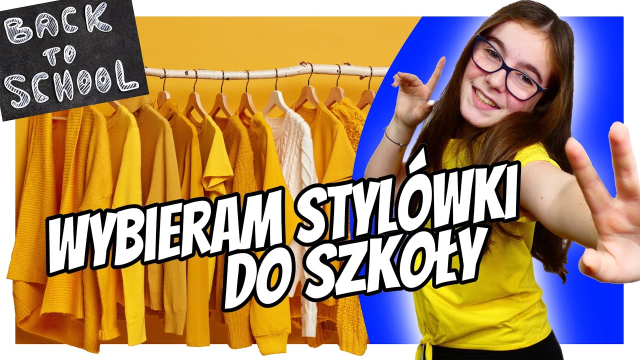 BACK TO SCHOOL. WYBIERAM STYLÓWKI DO SZKOŁY #fikimikiagatkiimoniki