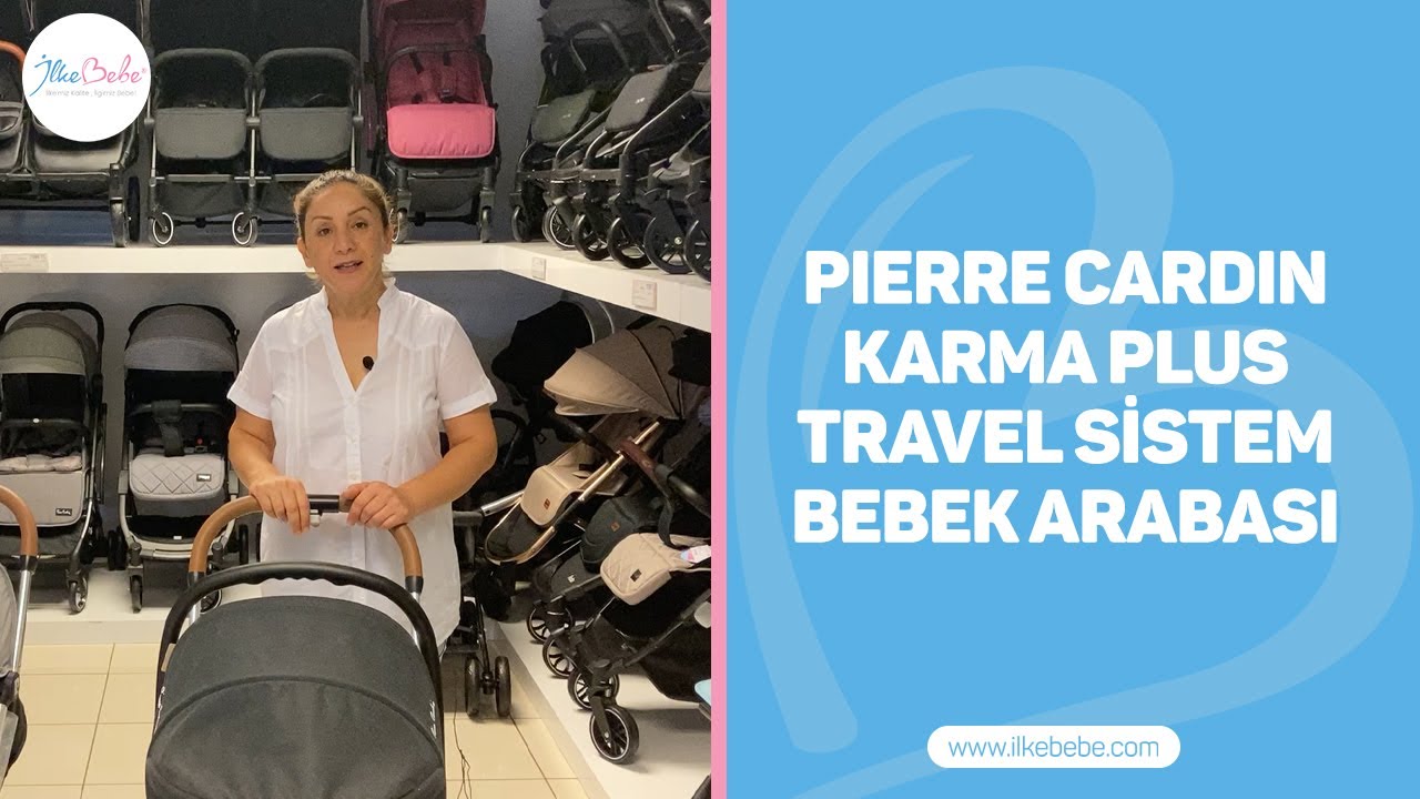İlke Bebe | Pierre Cardin Karma Plus Travel Sistem Bebek Arabası