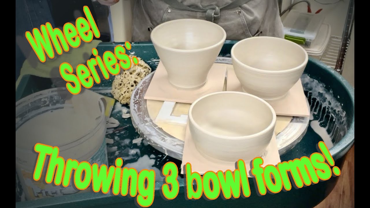 Wheel Throwing Series: Throwing Three Bowl Forms on The Potter's Wheel!