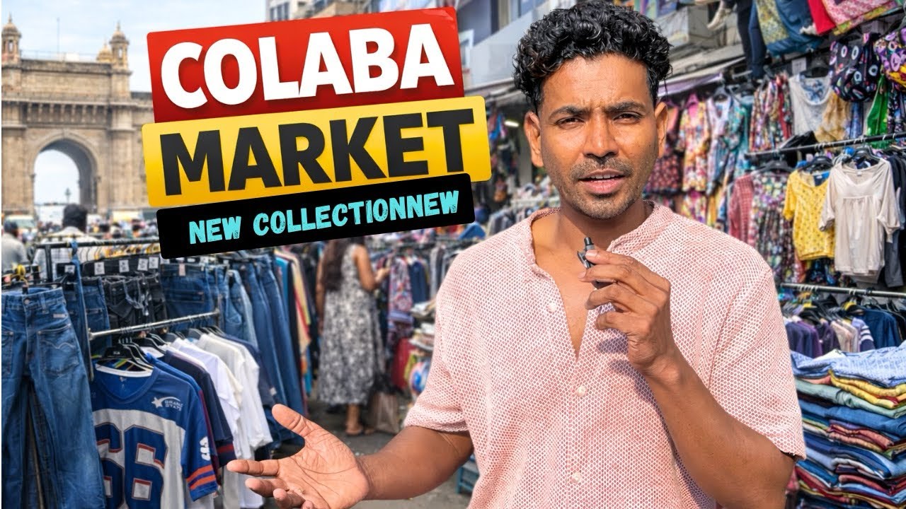 Colaba Market Mumbai new collection ￼
