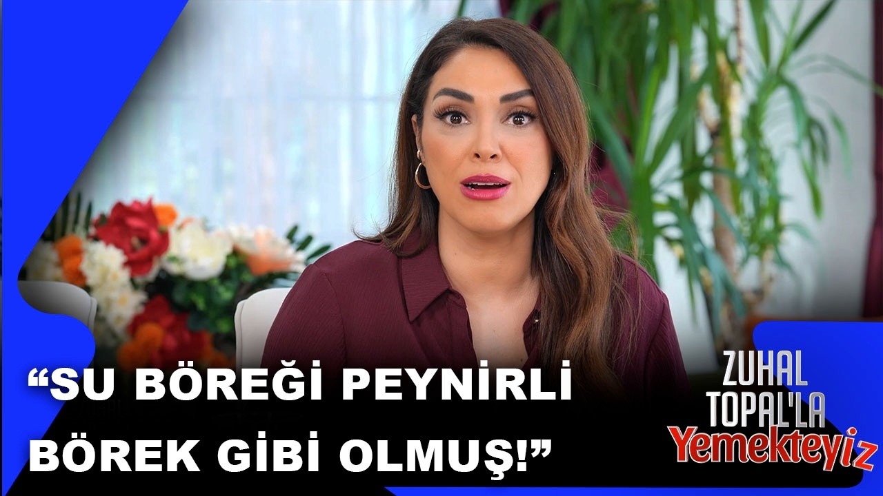 Su Böreğine Gelen Yorumlar Hatice'yi Kızdırdı! | Zuhal Topal'la Yemekteyiz 986. Bölüm | 02.03.2026