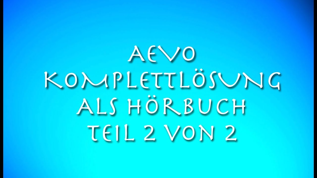AEVO Komplettlösung Teil 2 von 2 | Alle 4 Handlungsfelder als Hörbuch | besser_werden