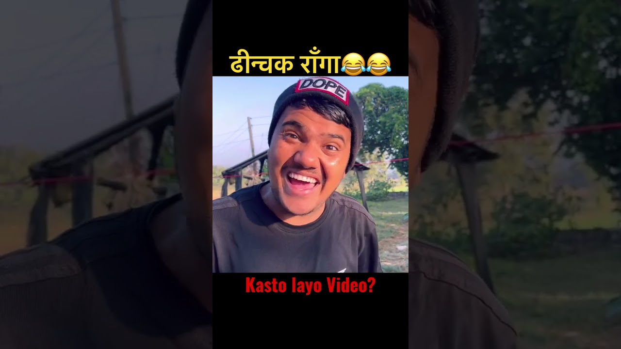 Dhenchak raga😂😂 