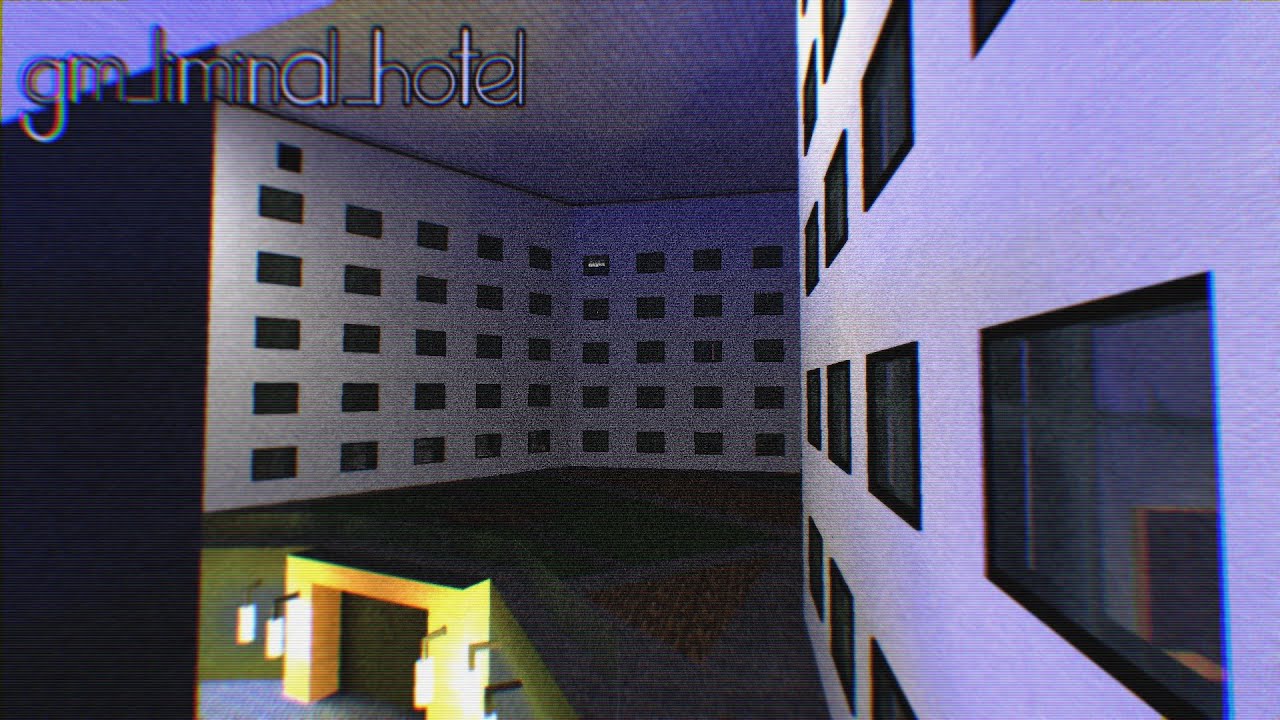 Wandering gm_ liminal_hotel REVAMPED (It's just, eerie)