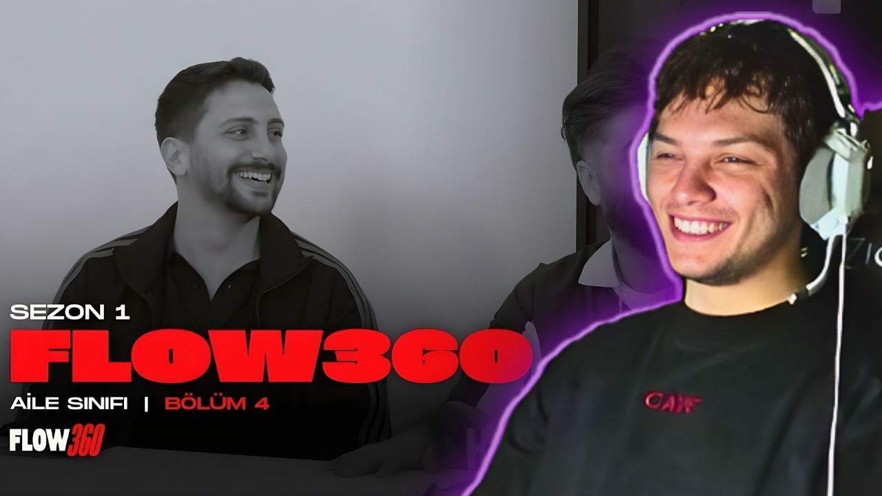 İLKİNSAN ''FLOW360 | 1. Sezon 4. Bölüm | AİLE SINIFI'' İZLİYOR
