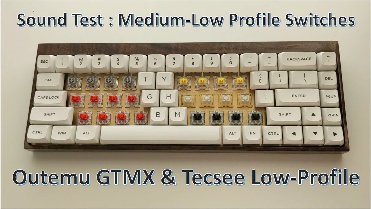 Sound Test - Medium Low Profile Switches - Outemu GTMX and Tecsee