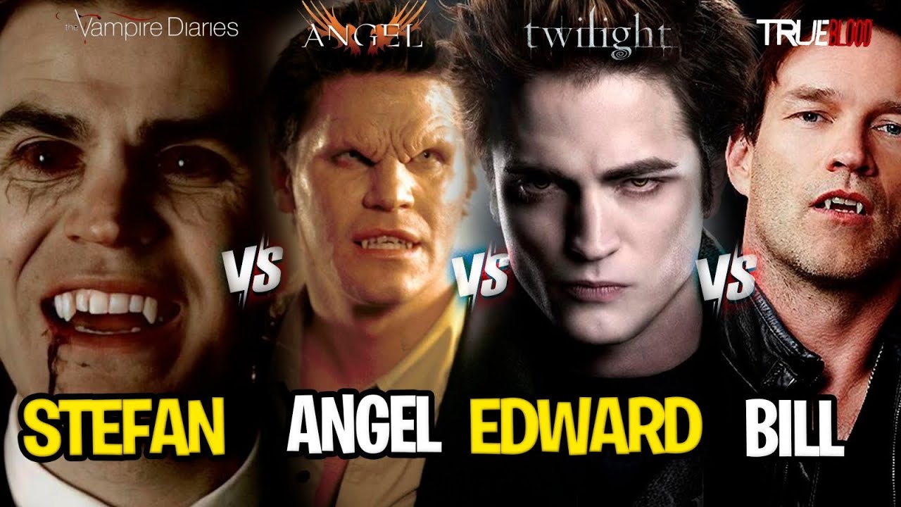 EDWARD CULLEN vs STEFAN SALVATORE vs ANGEL vs VAMPIRO BILL : Quem vence ?