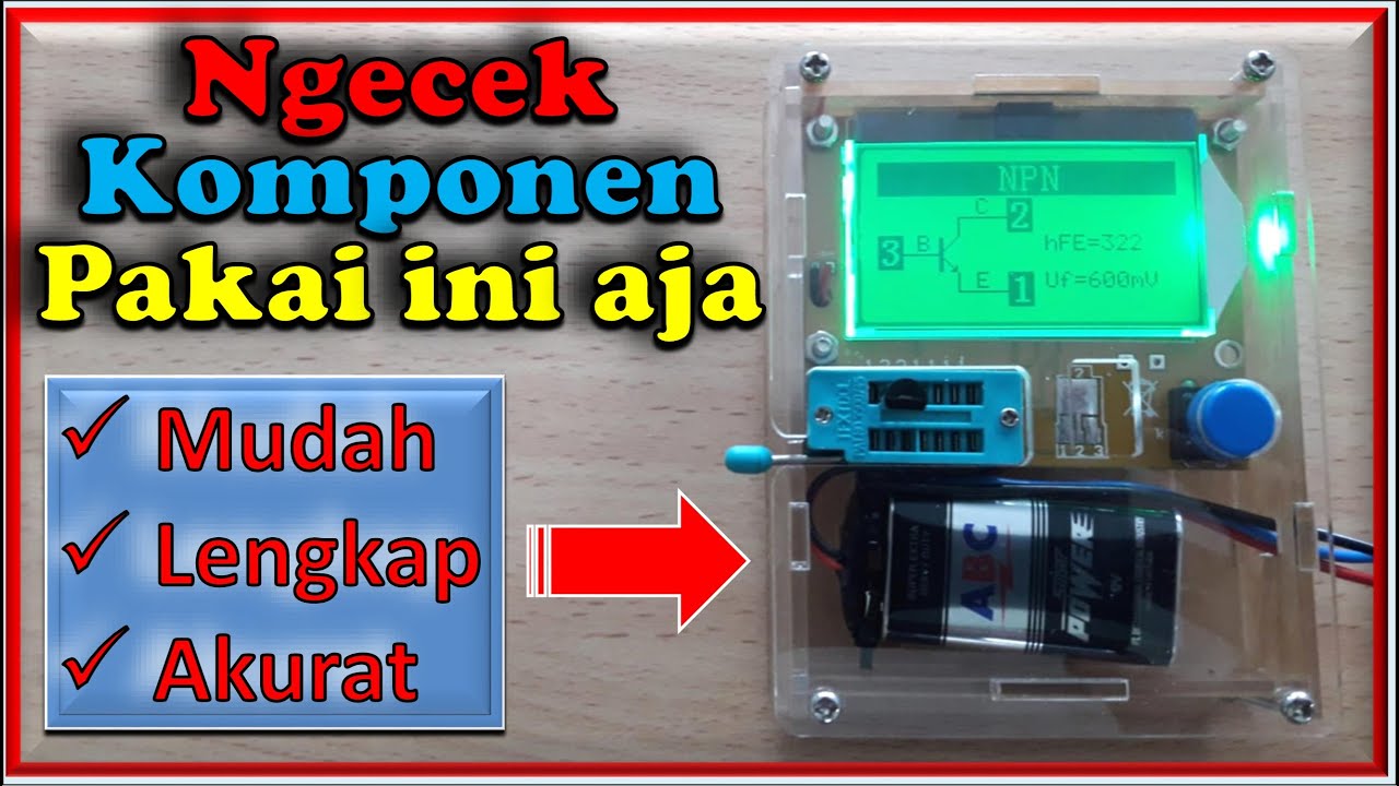 Cara Mudah Mengetes Semua Komponen Elektronika Menggunakan ESR Meter