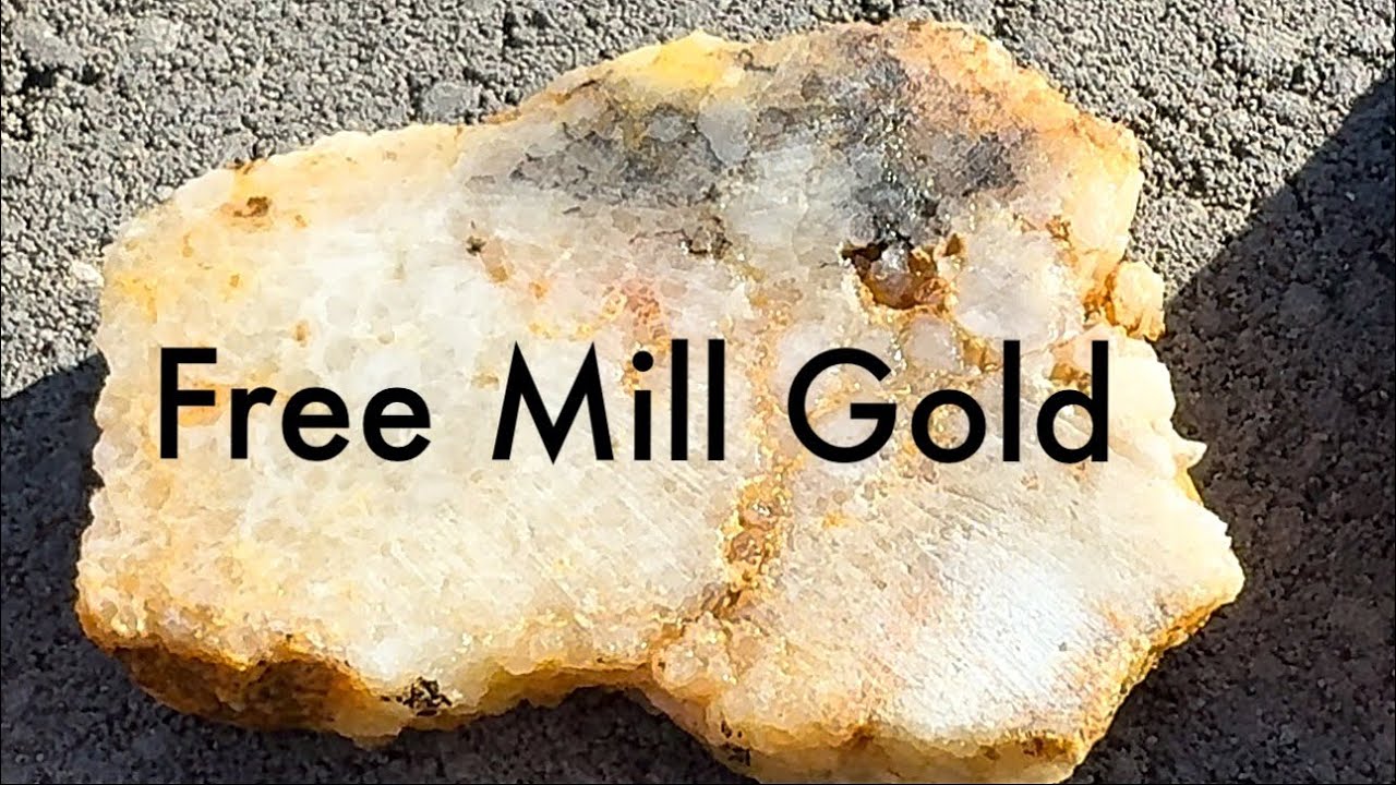 Getting That Free Mill Gold