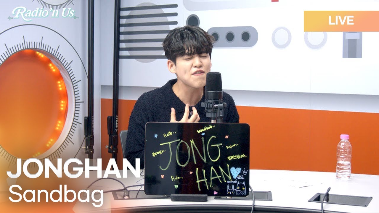 JONGHAN (종한) - Sandbag (샌드백) | K-Pop Live Session | Radio’n Us