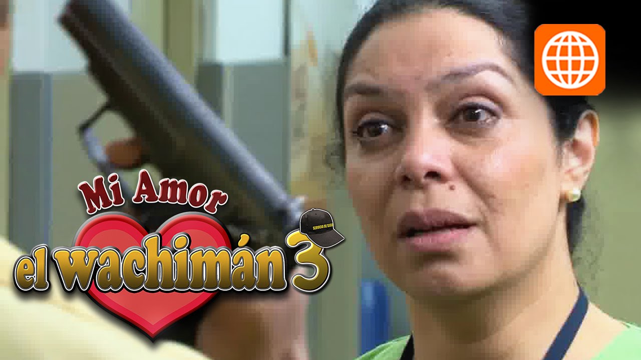 mi amor el wachiman 3 - Cap 28 parte 2/3 Miercoles 29/10/2014
