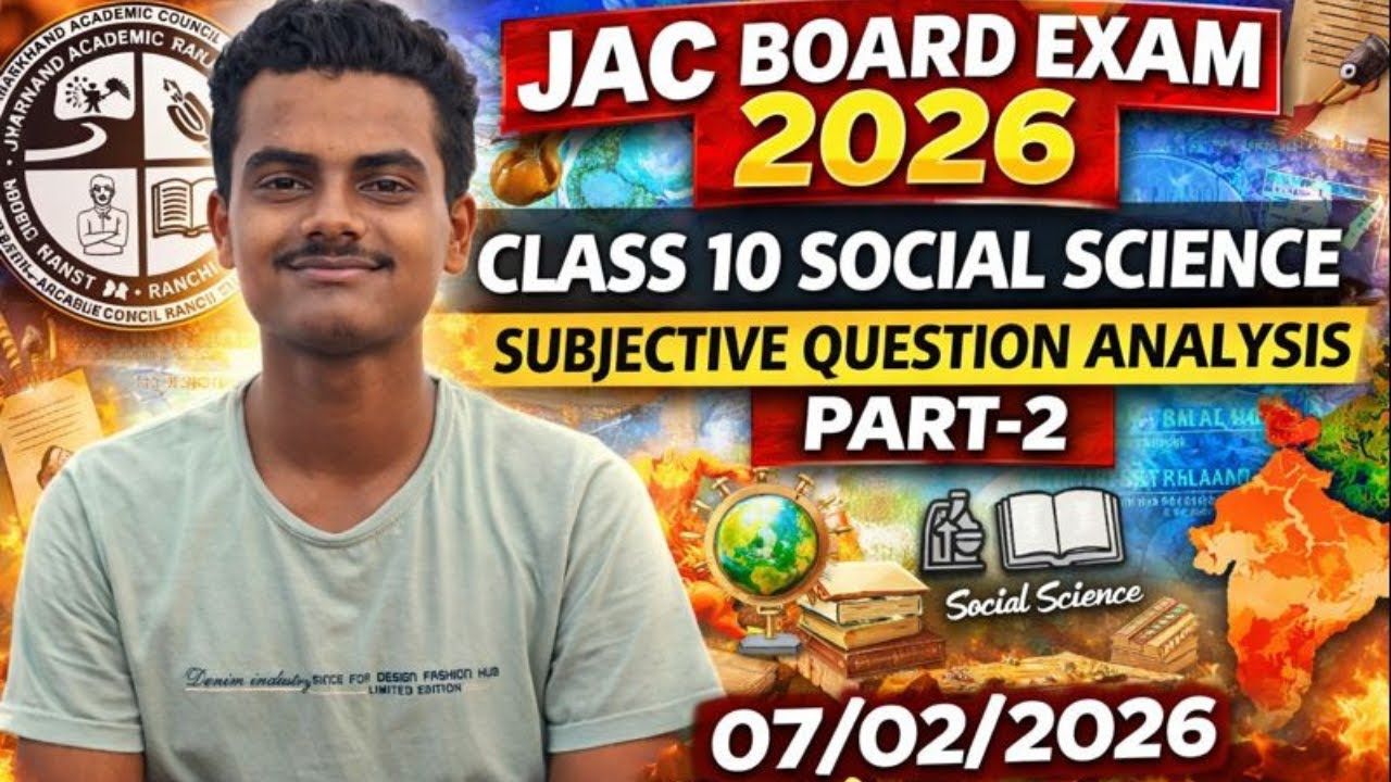JAC Board 2026 💥 Class 10 Social Science | Most Important Subjective Questions | Part 2