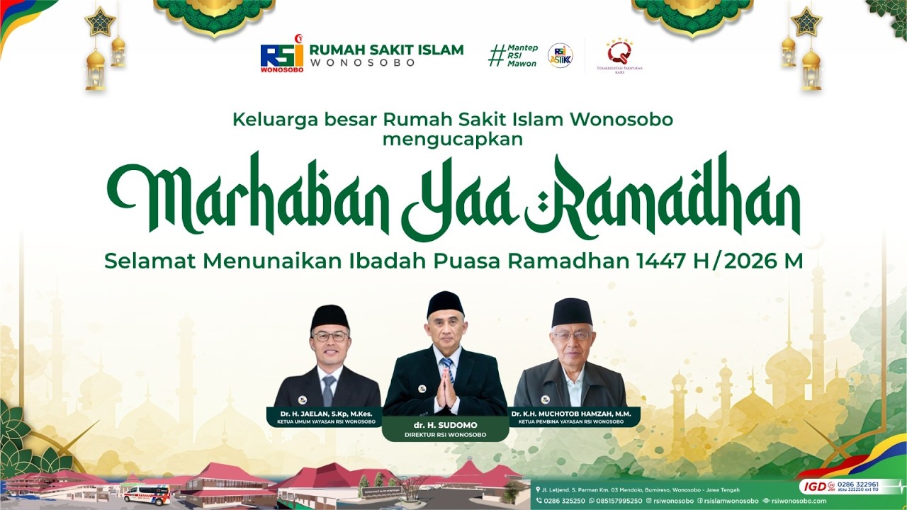 Selamat Menunaikan Ibadah Puasa Ramadan 1447 H | Direktur Rumah Sakit Islam Wonosobo