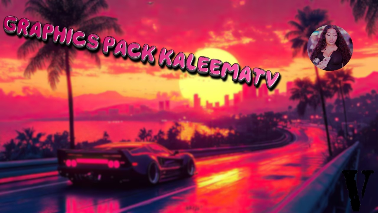 Graphics Pack KaleemaTV Fivem