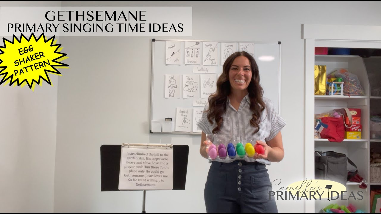 Gethsemane Egg Shaker Pattern Primary Singing Time ideas