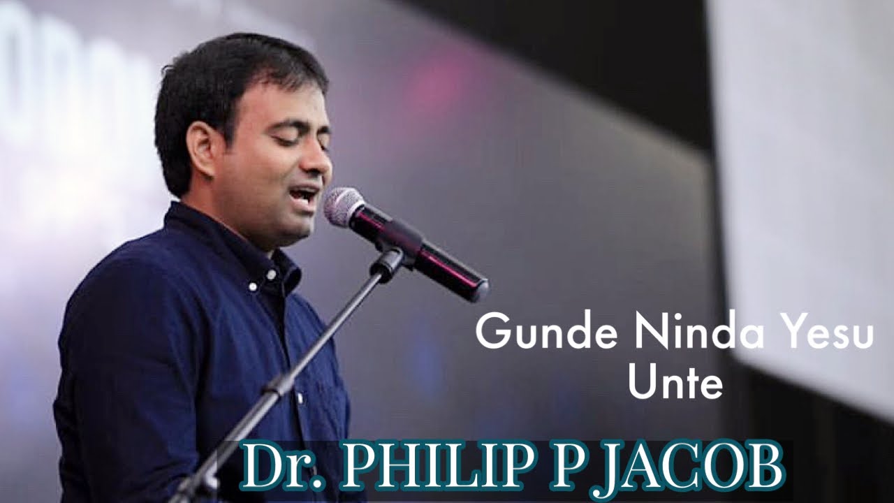 Gunde Ninda YesuUnte || Dr. PHILIP P JACOB|| #kranthitabla #agchurch