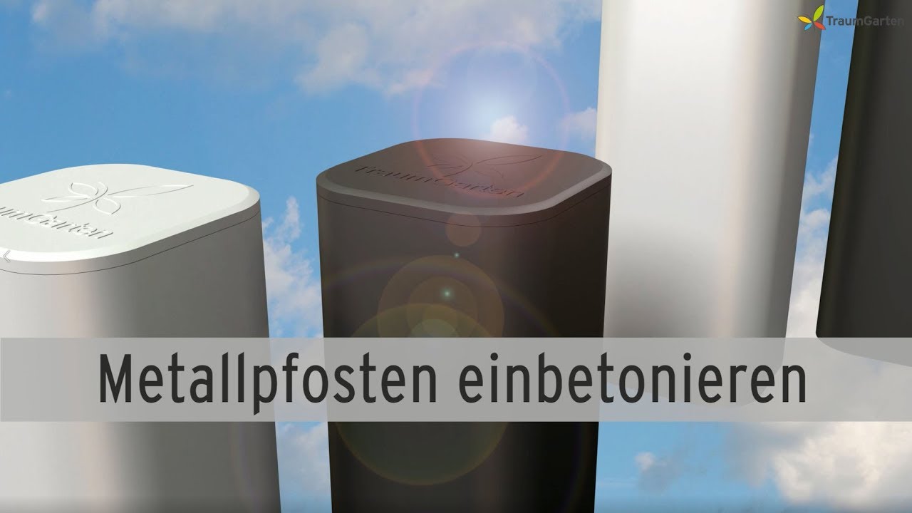 Metallpfosten f&uuml;r Sichtschutzzaun einbetonieren | TraumGarten
