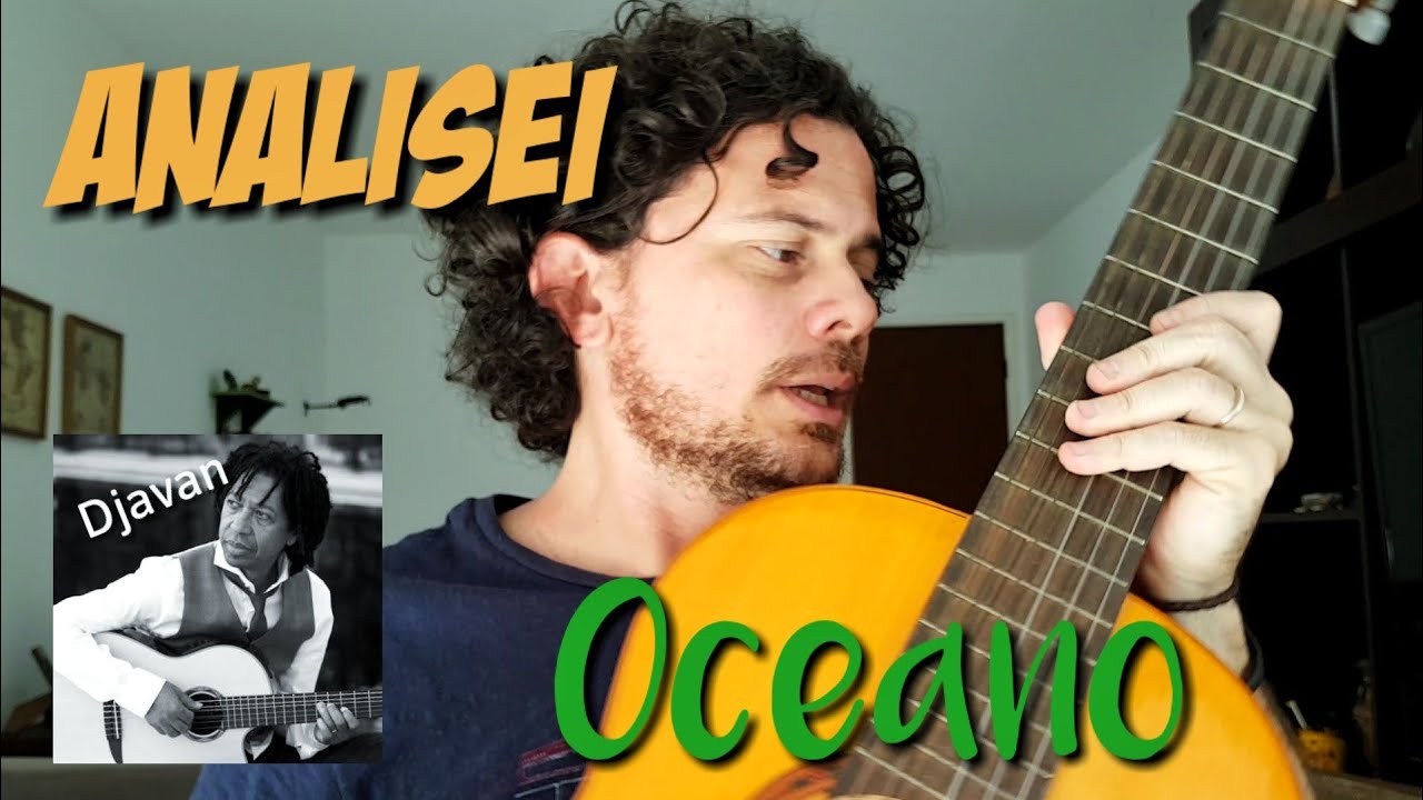 Análise Harmônica | Oceano - Djavan