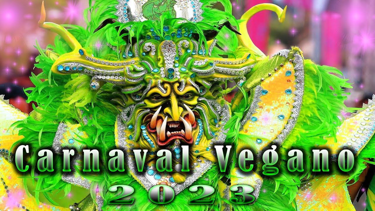 Carnaval Vegano 2023 Segunda Salida full HD