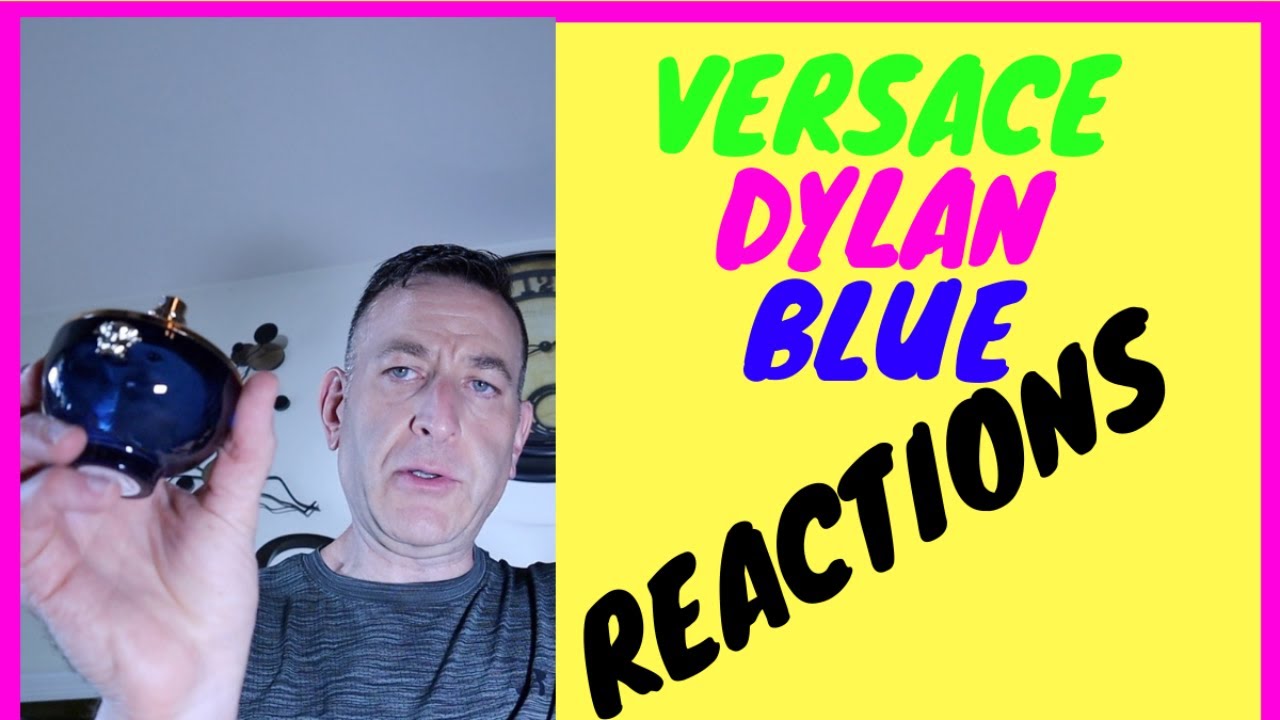 Dylan Blue Versace Pour Femme Fragrance Review Reactions Womens Versace