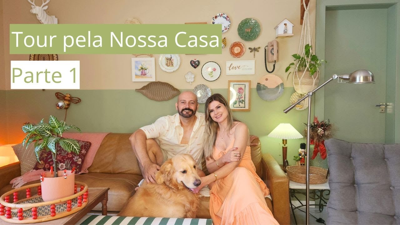 Tour da Nossa Casa