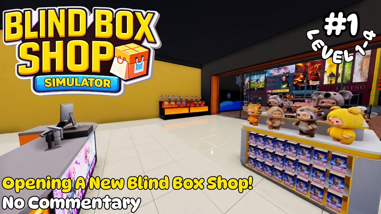 🧸 Can Blind Box Opening Keep Me Afloat? | Blind Box Shop Simulator 🧸 Episode 1 | No Commentary