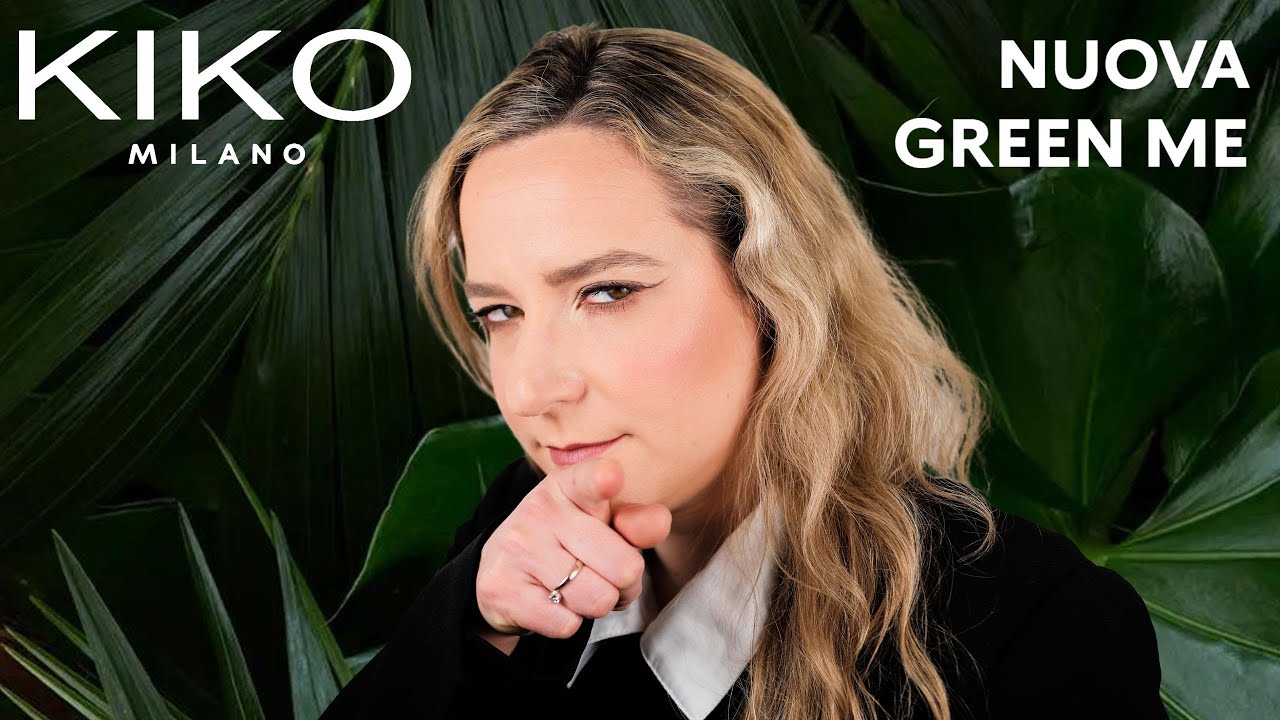🌿KIKO NUOVA GREEN ME💚