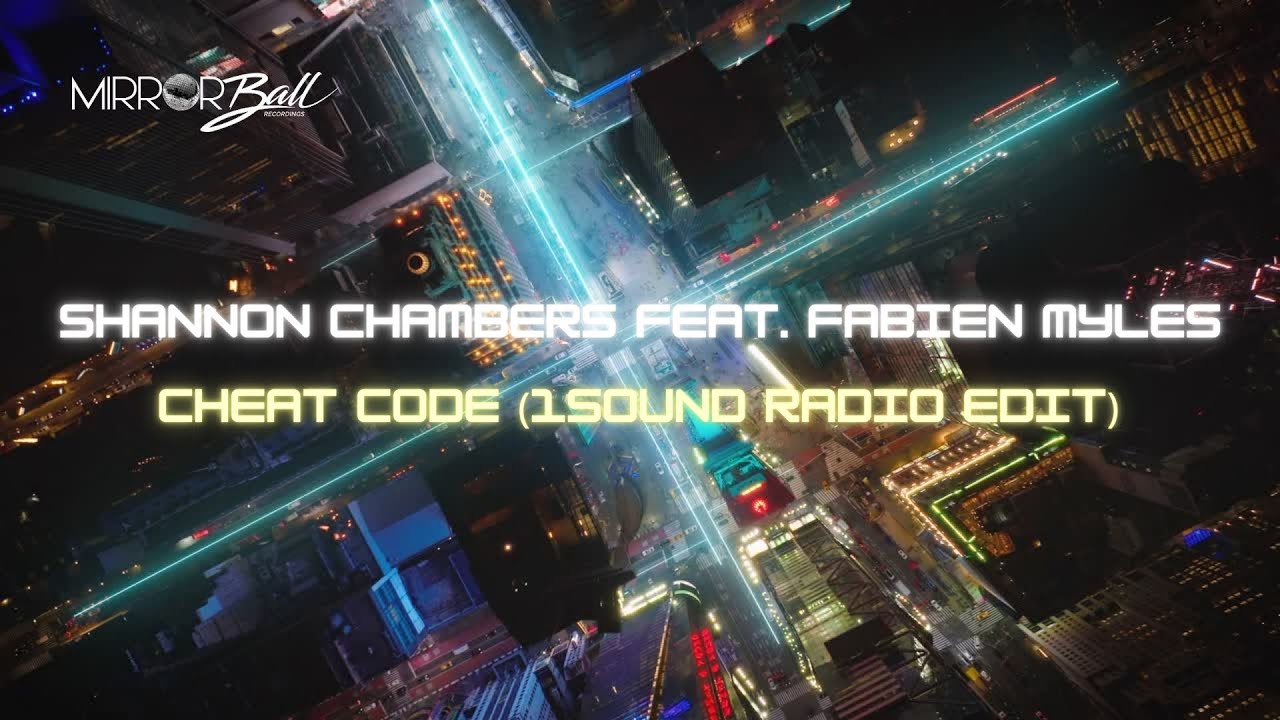 Shannon Chambers feat. Fabien Myles &ndash; Cheat Code (1Sound Radio Edit)