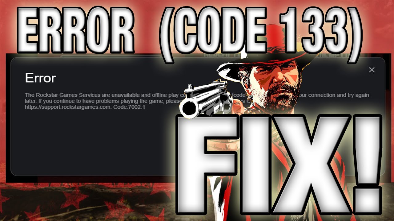Red Dead Redemption 2 (ERROR 133) FIX!