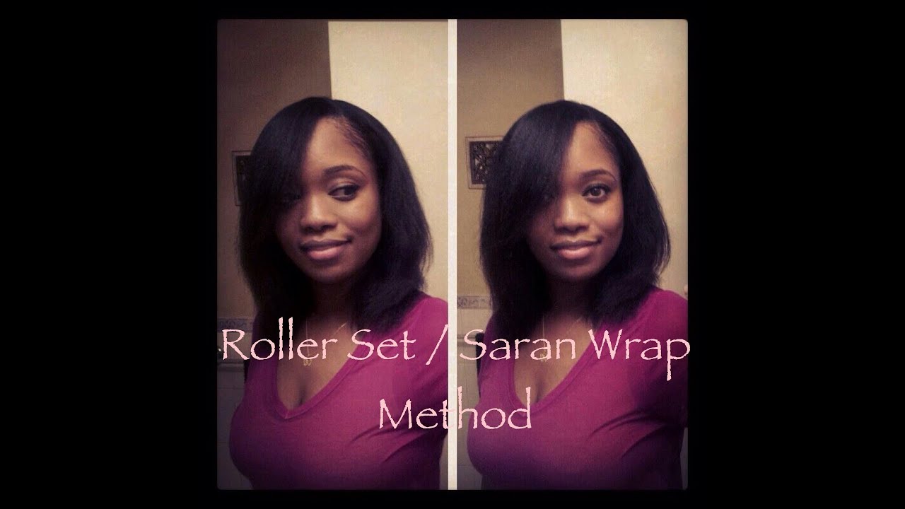 #77 Rollerset  / Saranwrap Method