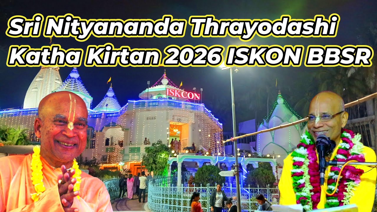 Sri Nityananda Thrayodashi Katha Kirtan | Full Video || ISKCON Bhubaneswar