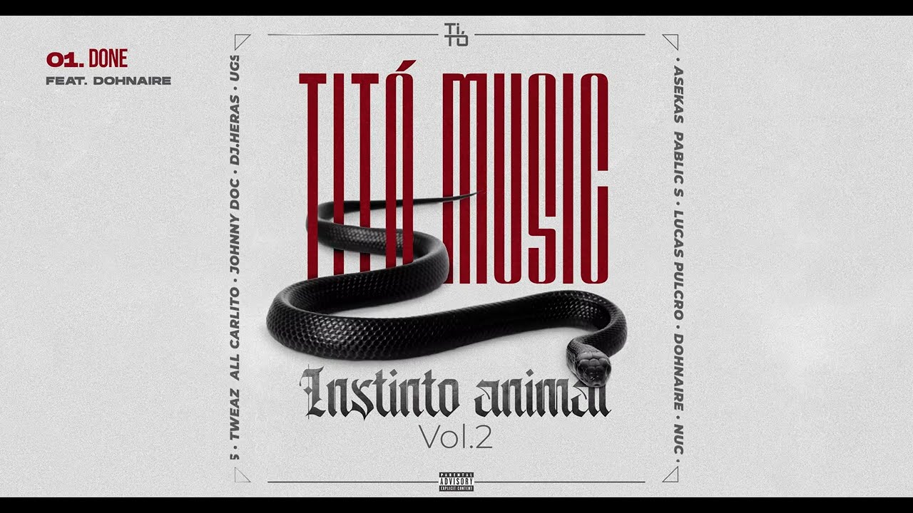 TITÓ MUSIC - INSTINTO ANIMAL VOL.2  (ÁLBUM COMPLETO)