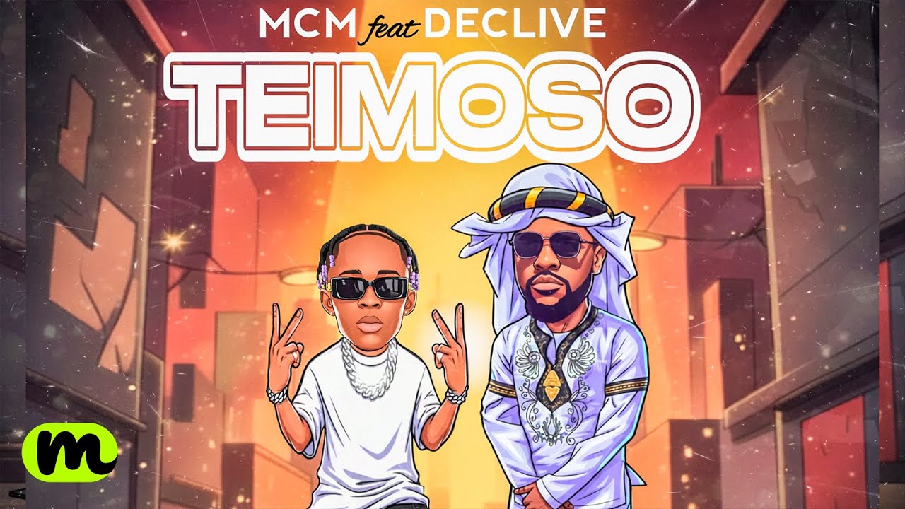 MCM - Teimoso (Feat Declive) Official Music/Lyrics