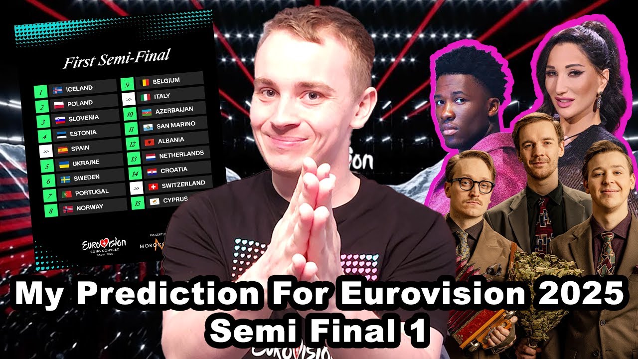 My Prediction For Eurovision 2025 Semi Final 1