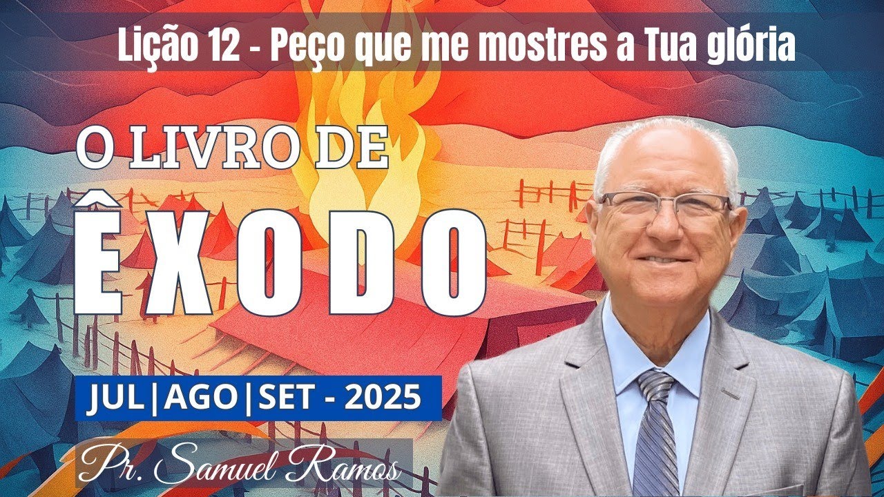 LI&Ccedil;&Atilde;O DA ESCOLA SABATINA | PE&Ccedil;O QUE ME MOSTRES A TUA GL&Oacute;RIA | LI&Ccedil;&Atilde;O 12