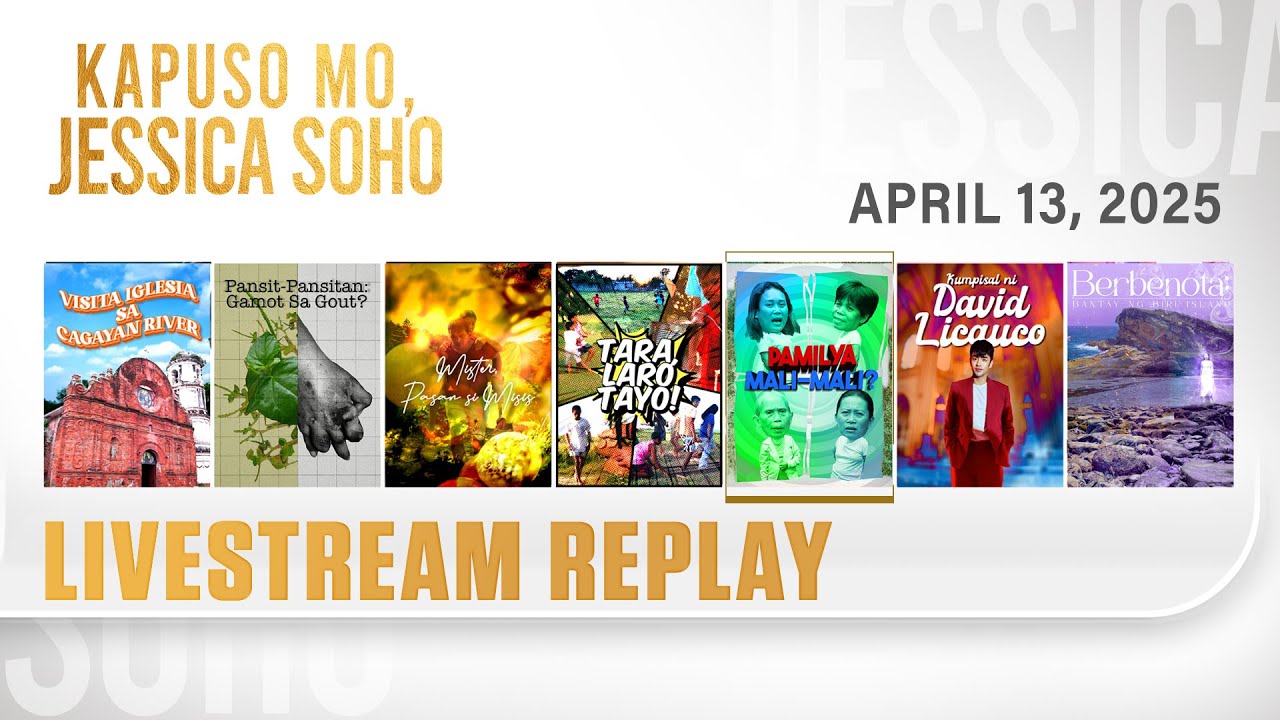 KMJS livestream April 13, 2025 Episode - Replay | Kapuso Mo, Jessica Soho