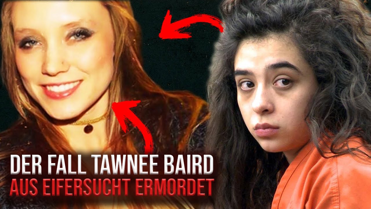 Warum wurde Tawnee Baird von ihrer FREUNDIN ermordet? | Dokumentation 2022